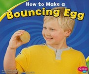 Cover of: How To Make A Bouncing Egg