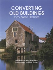 Cover of: Converting Old Buildings Into New Homes