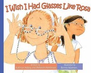 Cover of: I Wish I Had Glasses Like Rosa