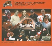 Oregon State University Football Vault The History Of The Beavers by Kerry Eggers