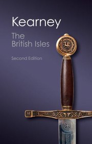 Cover of: The British Isles A History Of Four Nations
