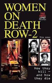 Cover of: Women On Death Row 2 How They Kill And How They Die