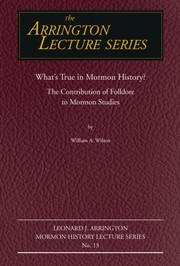 Cover of: Whats True In Mormon History The Contribution Of Folklore To Mormon Studies