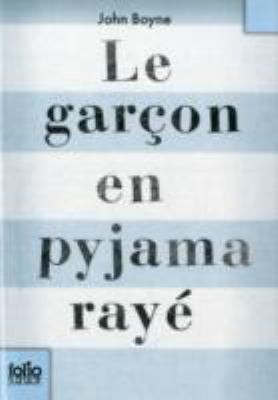 Le garcon en pyjama raye
