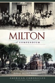 Milton A Compendium by Anthony Mitchell Sammarco