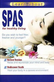 Cover of: Spas For Healthy Living