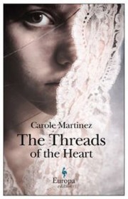 Cover of: The Threads Of The Heart