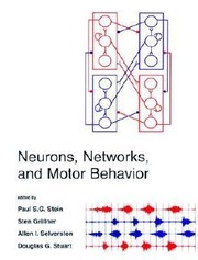 Cover of: Neurons Networks And Motor Behavior