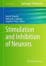 Cover of: Stimulation And Inhibition Of Neurons by Paul M. Pilowsky