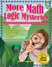 Cover of: More Math Logic Mysteries Mathematical Problem Solving With Deductive Reasoning