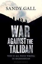 Cover of: War Against The Taliban Why It All Went Wrong In Afghanistan