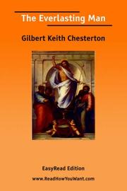 Cover of: The Everlasting Man [EasyRead Edition] by Gilbert Keith Chesterton