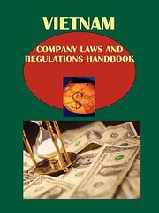 Cover of: Vietnam Company Laws And Regulations Handbook