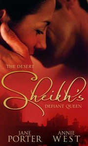 Cover of: The Sheikh's Chosen Queen / The Desert King's Pregnant Bride