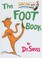 Cover of: The Foot Book