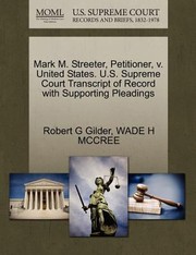 Cover of: Mark M Streeter Petitioner