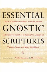 Cover of: Essential Gnostic Scriptures by 