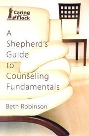 Cover of: A Shepherds Guide To Counseling Fundamentals