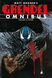 Matt Wagners Grendel Omnibus by Greg Rucka