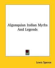 Cover of: Algonquian Indian Myths And Legends