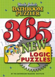 Cover of: Uncle Johns Bathroom Puzzler 365 New Logic Puzzles