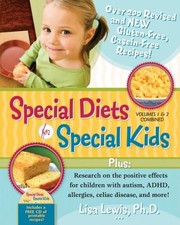 Cover of: Special Diets For Special Kids Volumes 1 And 2 Combined by 