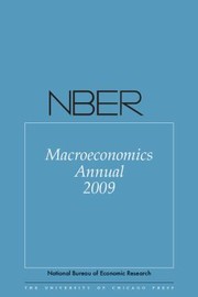 Cover of: Nber Macroeconomics Annual 2009