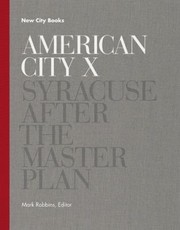 Cover of: American City X Syracuse After The Master Plan