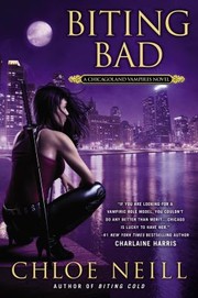 Cover of: Biting Bad A Chicagoland Vampires Novel by 