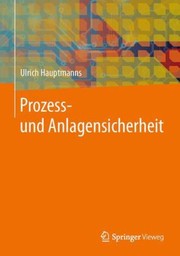 Cover of: Prozess Und Anlagensicherheit by Ulrich Hauptmanns