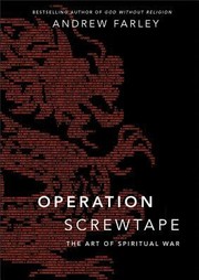 Cover of: Operation Screwtape The Art Of Spiritual War