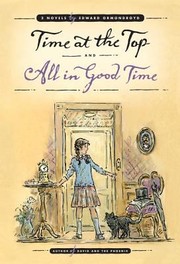 Cover of: Time At The Top And All In Good Time