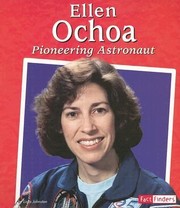 Cover of: Ellen Ochoa Pioneering Astronaut