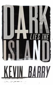 Cover of: Dark Lies The Island