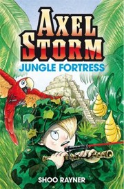 Jungle Fortress by Shoo Rayner