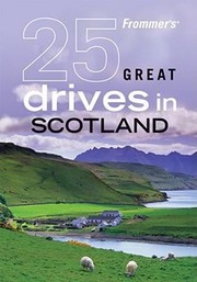 Cover of: 25 Great Drives In Scotland