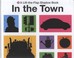 Cover of: In The Town