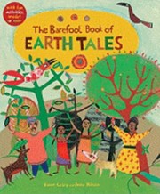 Cover of: The Barefoot Book Of Earth Tales by 