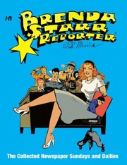 Cover of: Brenda Starr Reporter The Collected Daily And Sunday Newspaper Strips