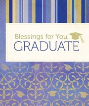 Cover of: Blessings For You Graduate