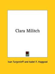 Cover of: Clara Militch by Ivan Sergeevich Turgenev