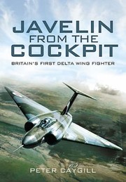 Javelin From The Cockpit by Peter Caygill