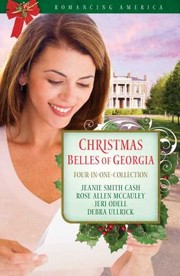 Cover of: Christmas Belles Of Georgia Fourinone Collection