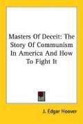 Cover of: Masters of Deceit by John Edgar Hoover