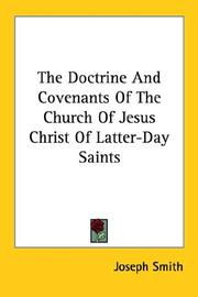 Cover of: The Doctrine And Covenants Of The Church Of Jesus Christ Of Latter-Day Saints