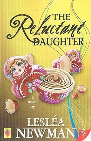 Cover of: The Reluctant Daughter by 