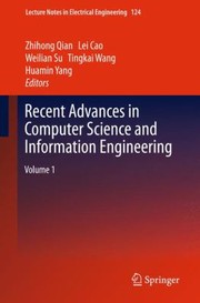 Recent Advances In Computer Science And Information Engineering cover