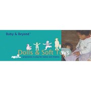 Cover of: Dolls And Soft Toys Progression In Play For Babies And Children