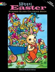 Cover of: Happy Easter Stained Glass Coloring Book