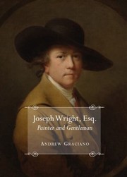 Cover of: Joseph Wright Esq Painter And Gentleman